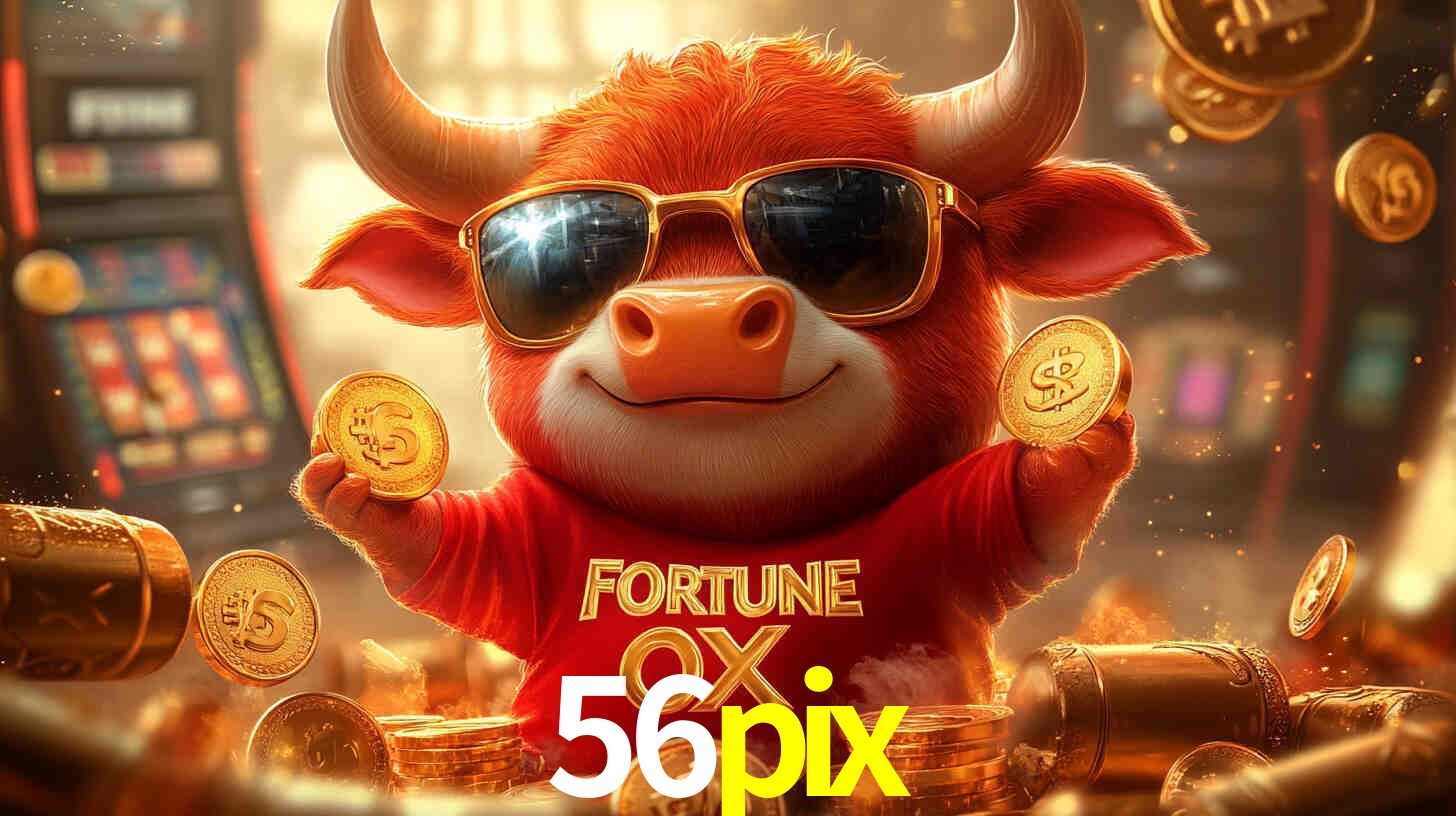 Bônus Generosos e Exclusivos no 56pix para Você!